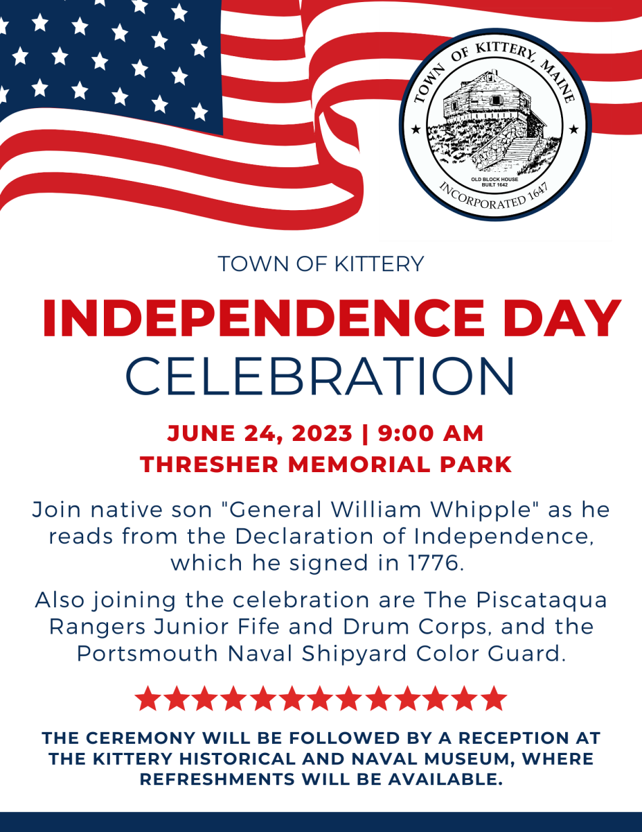 Independence Day Celebration in Kittery Maine Flyer with picture of the American Flag in red, white and blue, the Town Seal and details about the event on Saturday, June 24, 2023 at 9 AM in Thresher Memorial Park 