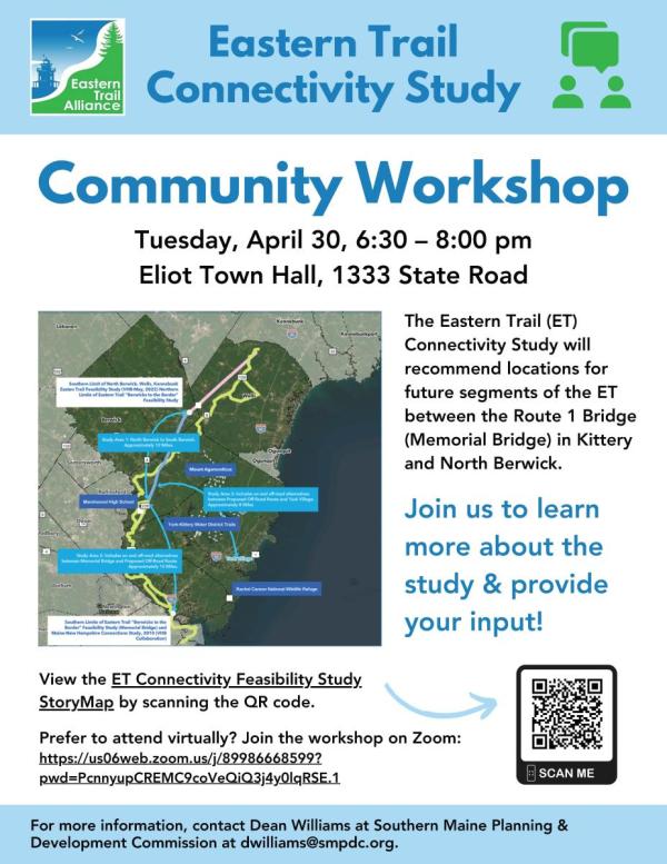 Eastern Trail Connectivity Study Community Workshop on 4/30 at the Eliot Town Hall