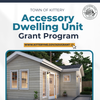 Image of an accessory dwelling unit with text: Town of Kittery ADU Grant Program - apply today!