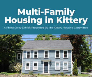 Photograph of a multi-family home in Kittery, cover art for the Multi-Family Housing in Kittery Photo Essay Exhibit
