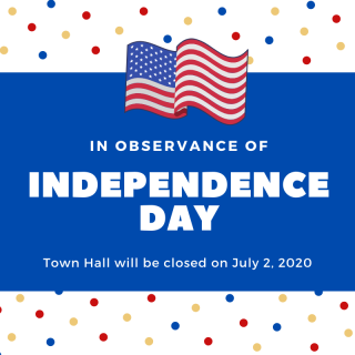 Town Hall Closed July 2 2020