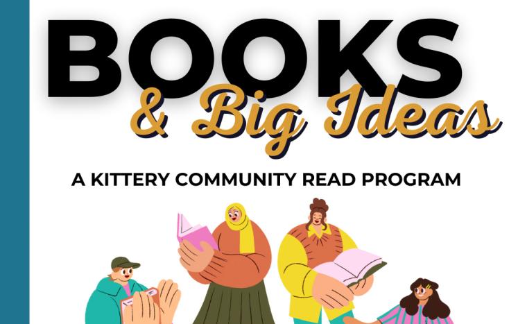 Books & Big Ideas - A Kittery Community Read Program