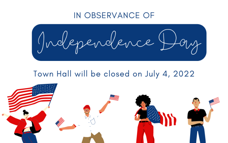 Town Hall Closed - Independence Day 2022