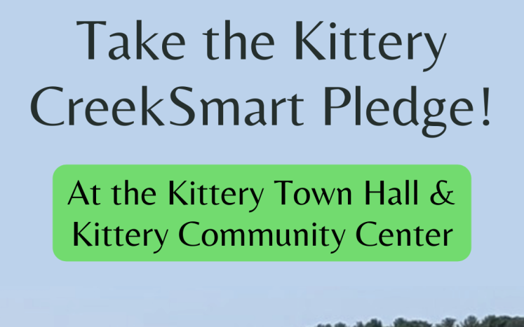 Image of Spruce Creek Watershed with text: Take the Kittery Creeksmart Pledge